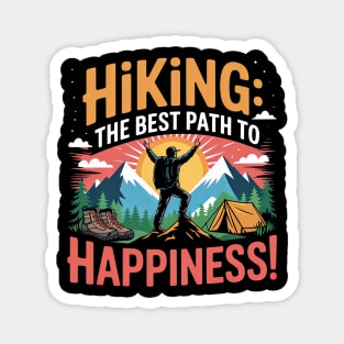 Hiking Best Path Happiness Magnet