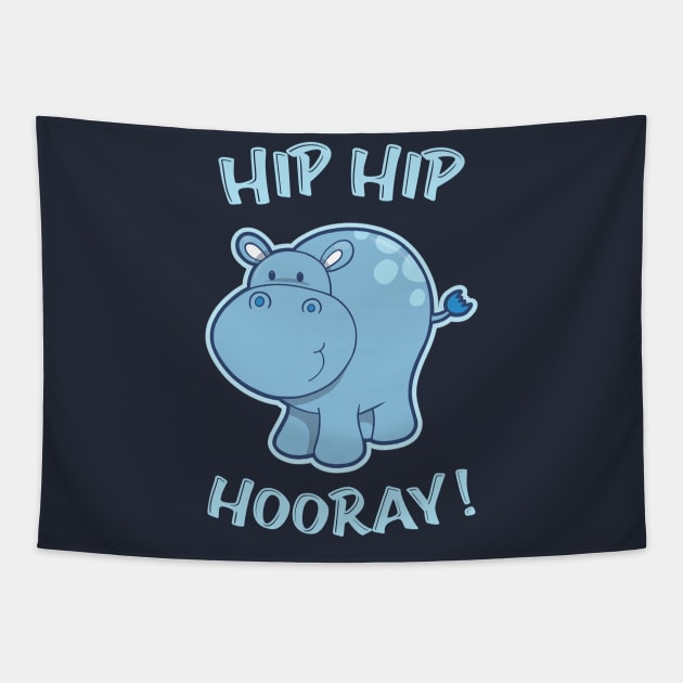 Hip Hip - Hooray! Tapestry by NotoriousMedia