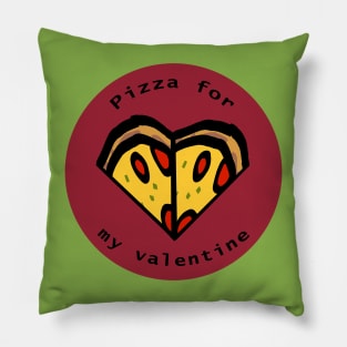 Round Pizza For My Valentine Pillow