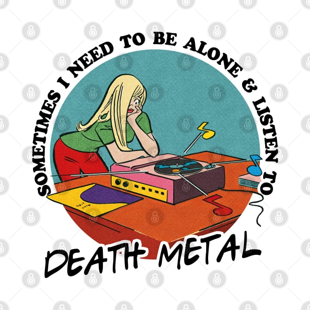 Death Metal Music Obsessive Fan Design by DankFutura