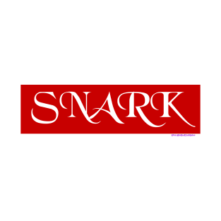 Snark T-Shirt