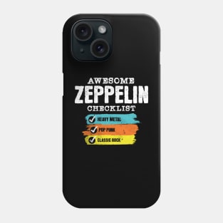 Awesome zepp checklist Phone Case