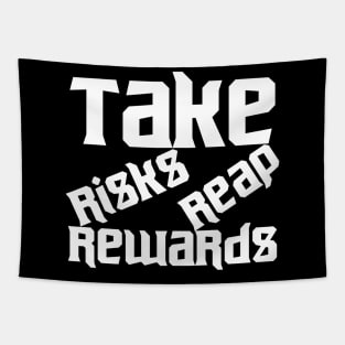 Take Risks Reap Rewards Tapestry