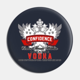 Confidence Comes from Within Pin