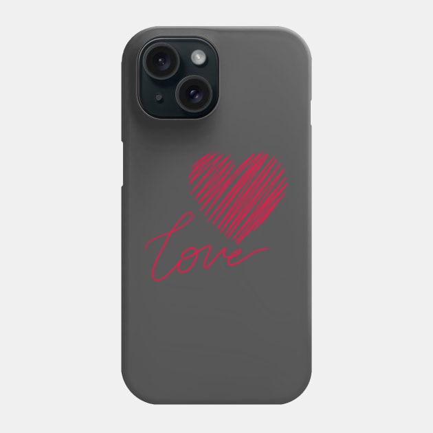 love for Valentine's Day Phone Case by Good Luck to you