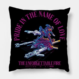 Pride In The Name Of Love The Unforgettable Fire Pillow