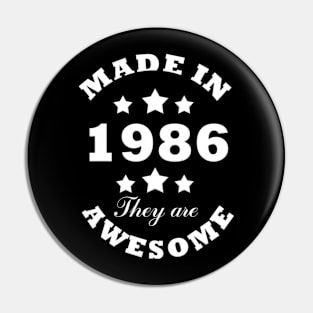 Made in 1986 the are awesome Pin