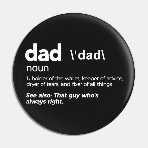 Dad Definition T-Shirt Pin by Boots