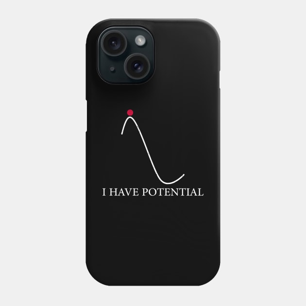 Cooler Physics I Have Potential Energy Funny Phone Case by KRMOSH