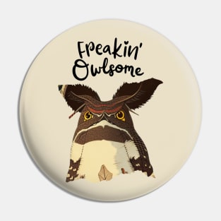 Funny Awesome Great Eared Nightjar is Owlsome Owl Birthday Boy Pin