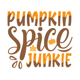 Pumpkin Spice Junkie T-Shirt