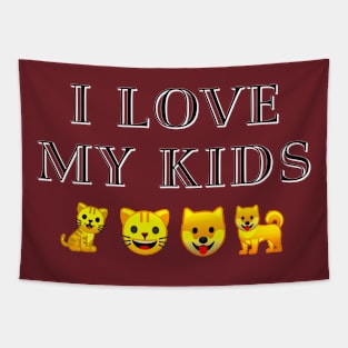 I Love My Kids Tapestry