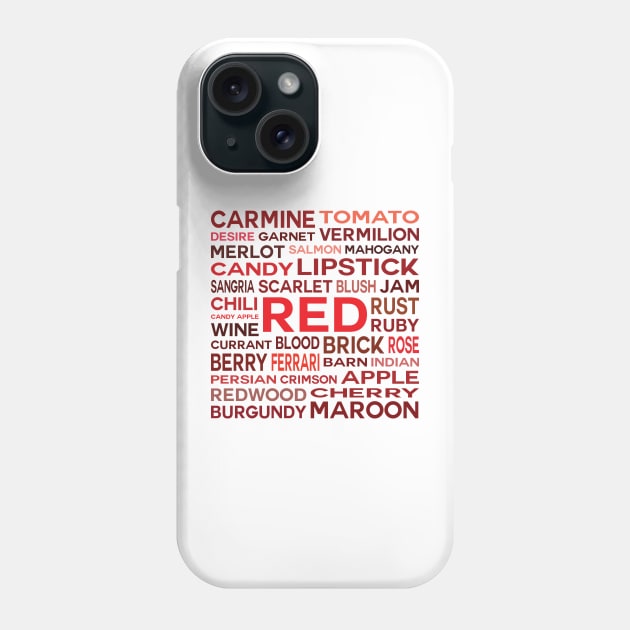 Word Cloud - Shades of Red (White Background) Phone Case by inotyler