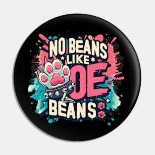 No Beans Like Toe Beans Furry Fursona Therian Cat Dog Pets Pin