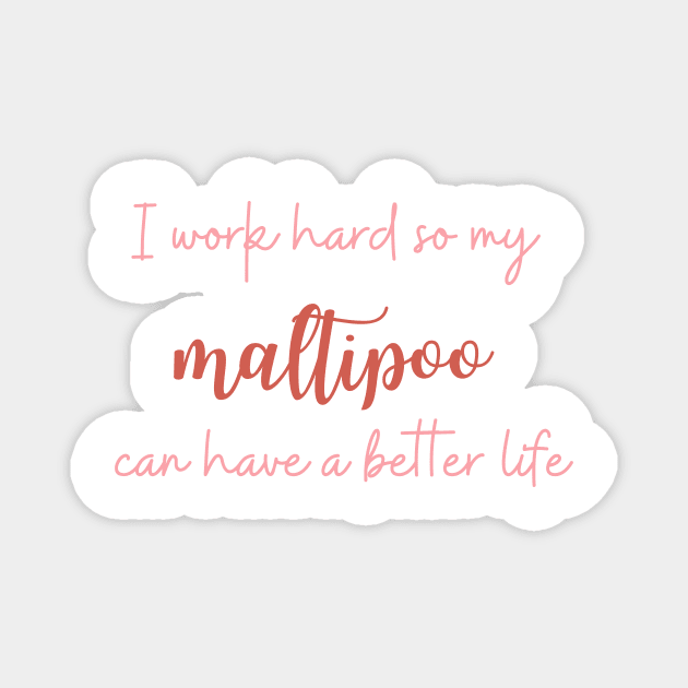 Maltipoo Quote Magnet by PatternbyNOK