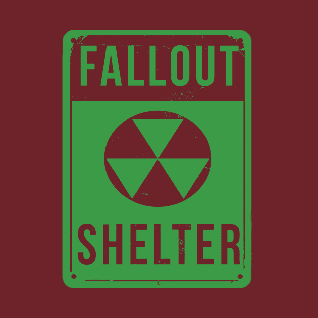 Fallout Shelter Sign (Green) by ObtuseObstructionist