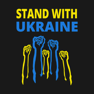 STAND WITH UKRAINE PROTEST RUSSIA PROTEST PUTIN T-Shirt