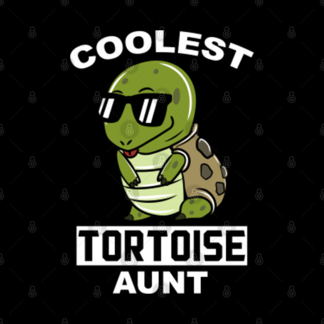 Coolest Tortoise Aunt - Tortoise - Phone Case
