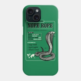 Nope Rope Phone Case