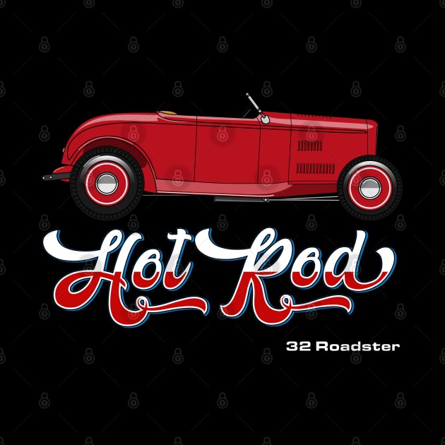 32 Roadster Hot Rod by CC I Design