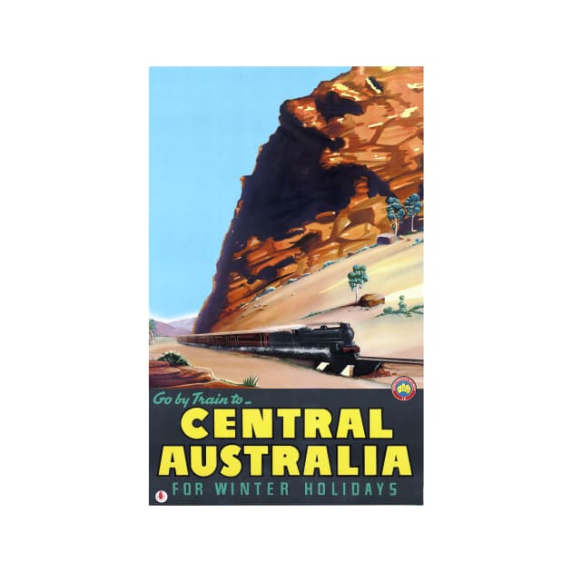 Go by train to Central Australia Vintage Poster by vintagetreasure