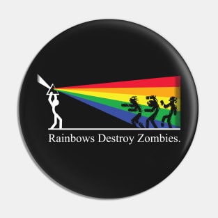 Rainbows VS Zombies Pin
