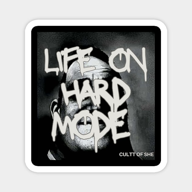 Life On Hard Mode (Single Artwork) Magnet by Cultt Of She