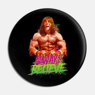 always believe in power Pin