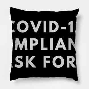 Covid Compliance Task Force Pillow