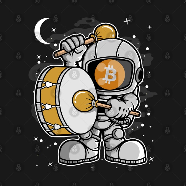 Astronaut Drummer Bitcoin BTC Coin To The Moon Crypto Token Cryptocurrency Blockchain Wallet Birthday Gift For Men Women Kids by Thingking About