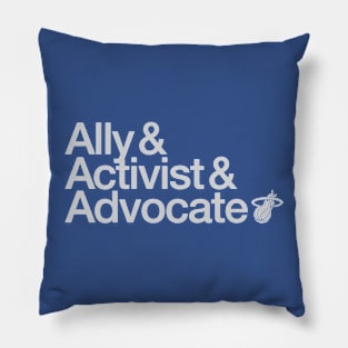 Ally Activist Advocate Pillow