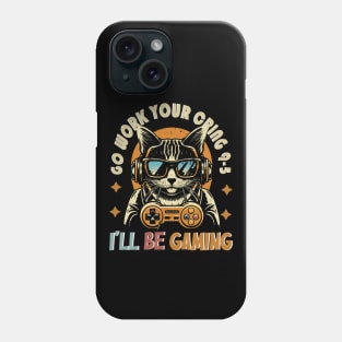 Go Work Your Cringe 9-5 I'll Be Gaming Retro Cat Gamer boys Phone Case