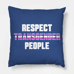 Respect Transgender People Pillow