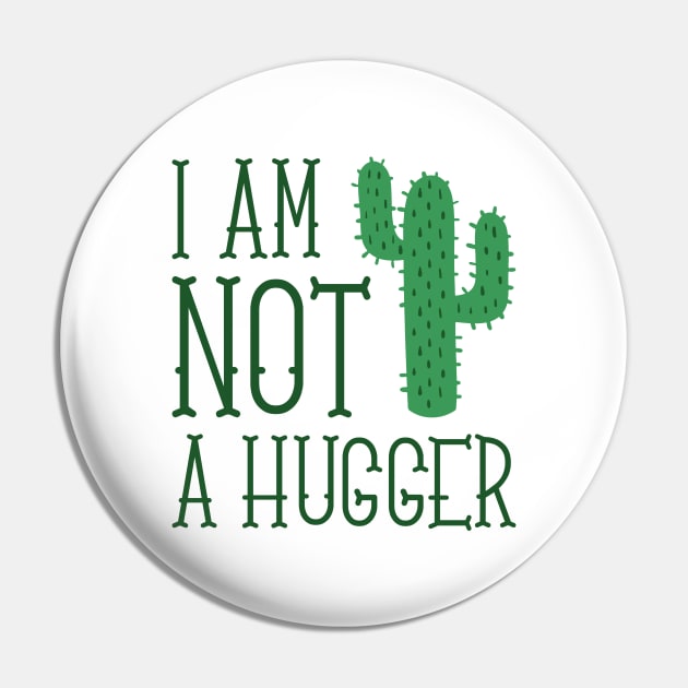 I Am Not A Hugger Pin by LuckyFoxDesigns