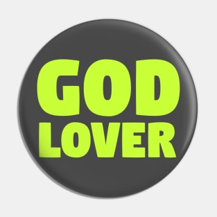 God Lover Pin