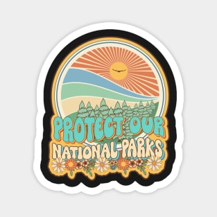 Protect our national parks retro climate call to action groovy hippie biologist Magnet