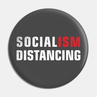 Socialism Distancing Pin