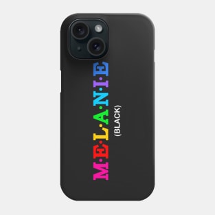 Melanie - Black. Phone Case