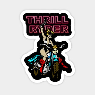 Thrill Ryder Magnet