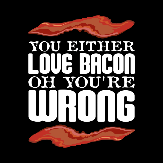 Love Bacon by FluffigerSchuh