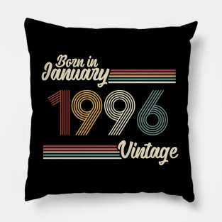 Vintage Born in January 1996 Pillow