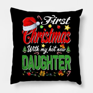 First Christmas With My Hot New Daughter Santa Hat Pajama Xmas Pillow