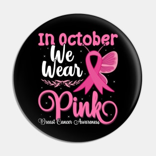 In October We Wear Pink Cute butterfly Breast Cancer Halloween Pin