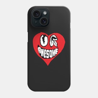 Ugly Cartoon Heart with the phrase, You Are Awesome Phone Case
