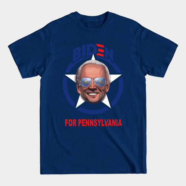 Discover JOE BIDEN FOR PENNSYLVANIA - Joe Biden For President 2020 - Pennsylvania State - T-Shirt