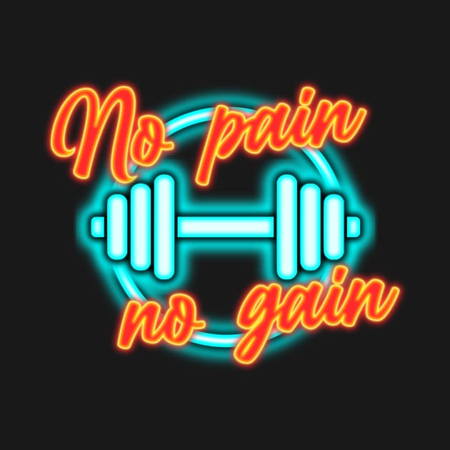 No pain no gain by sisidsi