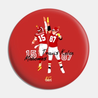 Patrick mahomes 15 x Travis Kelce 87 Pin