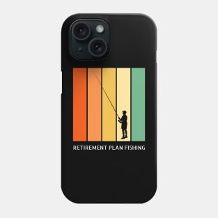 Retirement Plan Fishing Funny Fishing Phone Case