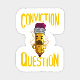 Conviction | Questions (Stanford) Magnet
