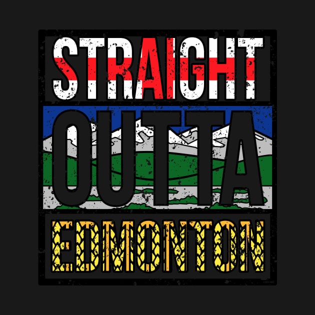 Straight Outta Edmonton (Alberta Flag) - [Gc-Tp] by Canadian Wear